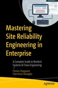 Mastering Site Reliability Engineering in Enterprise_cover