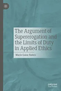 The Argument of Supererogation and the Limits of Duty in Applied Ethics_cover