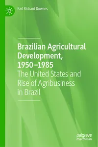 Brazilian Agricultural Development, 1950–1985_cover