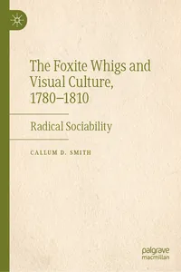 The Foxite Whigs and Visual Culture, 1780-1810_cover