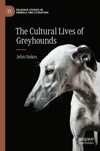 The Cultural Lives of Greyhounds_cover