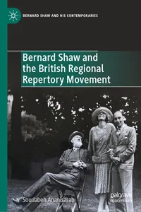 Bernard Shaw and the British Regional Repertory Movement_cover