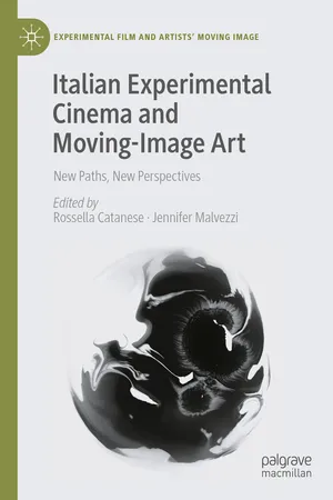 Italian Experimental Cinema and Moving-Image Art