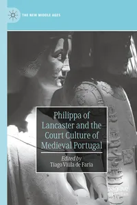 Philippa of Lancaster and the Court Culture of Medieval Portugal_cover