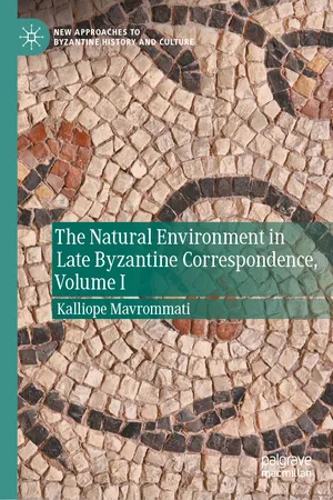 The Natural Environment in Late Byzantine Correspondence