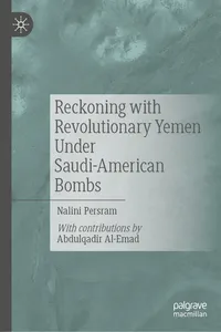 Reckoning with Revolutionary Yemen Under Saudi-American Bombs_cover