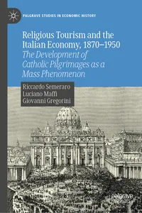 Religious Tourism and the Italian Economy, 1870—1950_cover