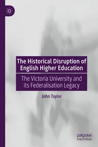 The Historical Disruption of English Higher Education_cover