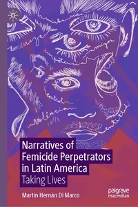 Narratives of Femicide Perpetrators in Latin America_cover