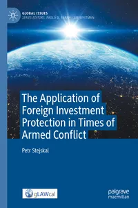 The Application of Foreign Investment Protection in Times of Armed Conflict_cover