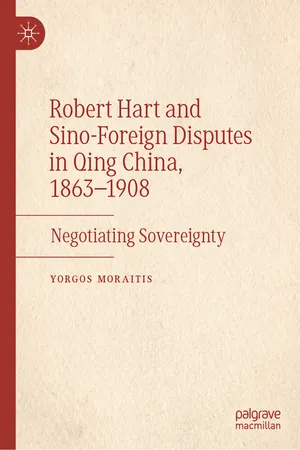Robert Hart and Sino-Foreign Disputes in Qing China, 1863-1908