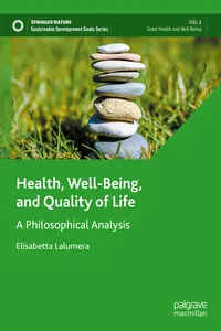 Health, Well-Being, and Quality of Life