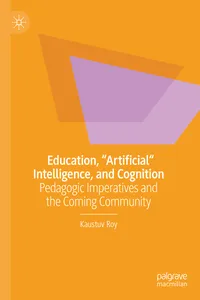 Education, "Artificial" Intelligence, and Cognition_cover