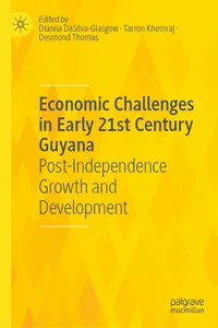 Economic Challenges in Early 21st Century Guyana_cover