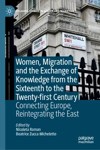 Women, Migration and the Exchange of Knowledge from the Sixteenth to the Twenty-first Century_cover