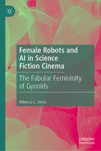 Female Robots and AI in Science Fiction Cinema_cover