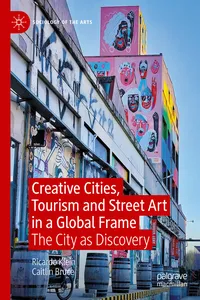 Creative Cities, Tourism and Street Art in a Global Frame_cover