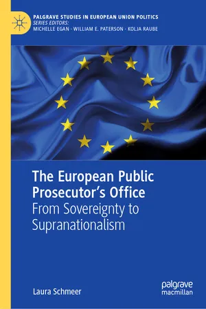 The European Public Prosecutor’s Office
