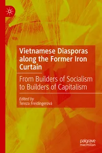 Vietnamese Diasporas along the Former Iron Curtain