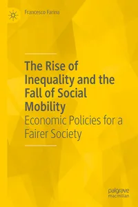 The Rise of Inequality and the Fall of Social Mobility_cover