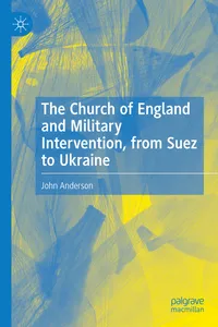 The Church of England and Military Intervention, from Suez to Ukraine_cover