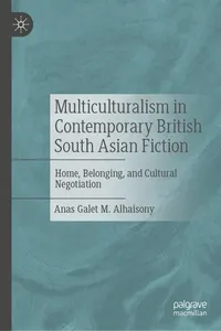 Multiculturalism in Contemporary British South Asian Fiction_cover