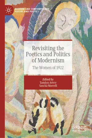 Revisiting the Poetics and Politics of Modernism
