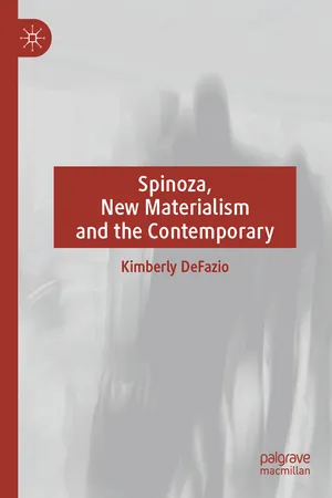 Spinoza, New Materialism and the Contemporary