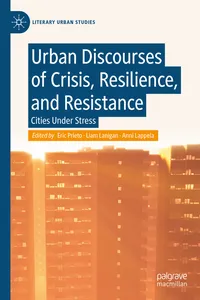 Urban Discourses of Crisis, Resilience, and Resistance_cover