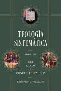 Teología sistemática: Volumen uno_cover