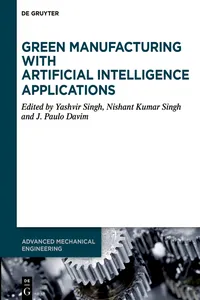 Green Manufacturing with Artificial Intelligence Applications_cover