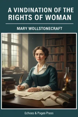 A Vindication of the Rights of Woman