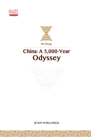 China: A 5,000-Year Odyssey