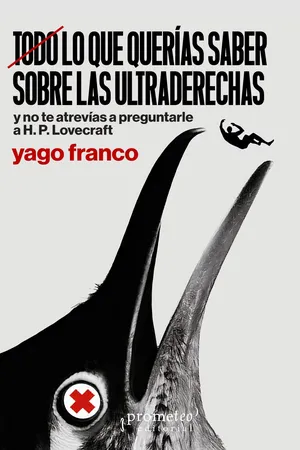 Todo lo que querías saber sobre las ultraderechas