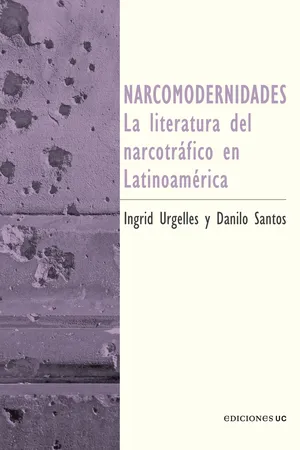 Narcomodernidades