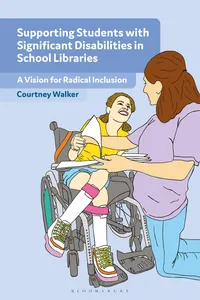Supporting Students with Significant Disabilities in School Libraries_cover