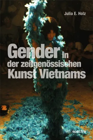 Gender in der zeitgenössischen Kunst Vietnams