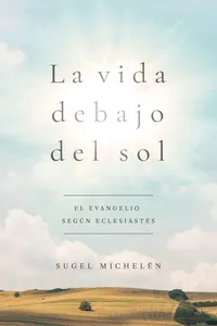 La vida debajo del sol_cover