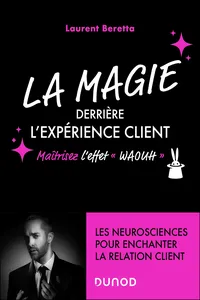 La magie derrière l'expérience client_cover