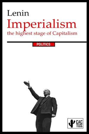 Imperialism, the Highest Stage of Capitalism