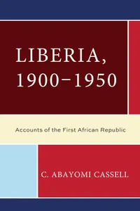 Liberia, 1900–1950_cover