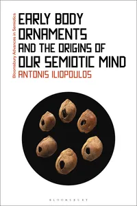 Early Body Ornaments and the Origins of Our Semiotic Mind_cover