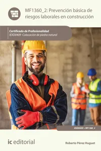 Prevención básica de riesgos laborales en construcción. IEXD0409