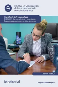 Organización de las prestaciones de servicios funerarios. SSCI0312