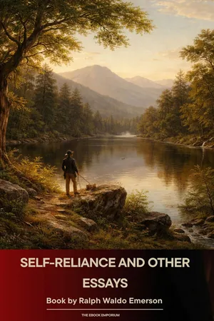 Self-Reliance and Other Essays