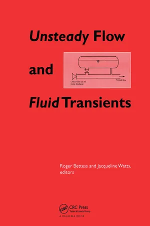 Unsteady Flow and Fluid Transients