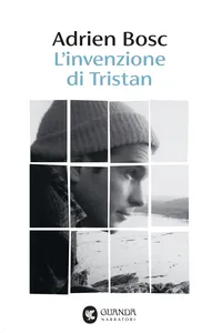 L'invenzione di Tristan