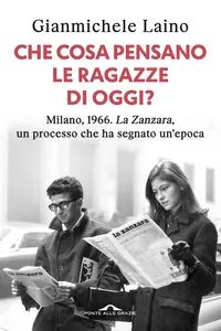 Che cosa pensano le ragazze di oggi?