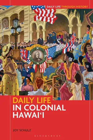 Daily Life in Colonial Hawai'i