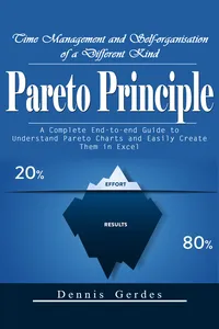 Pareto Principle: Time Management and Self-organisation of a Different Kind_cover